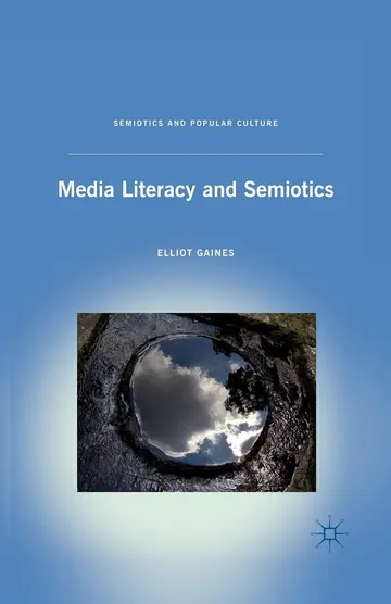 Cover of Media Literacy and Semiotics