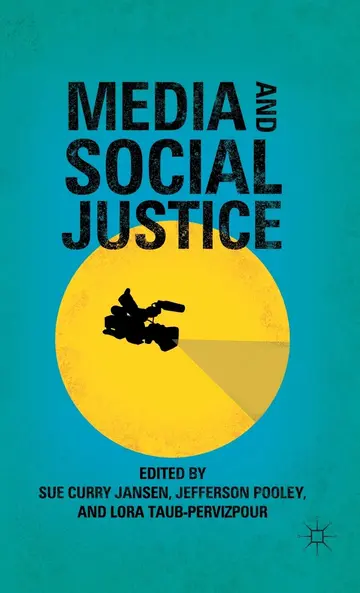 Cover of Media and Social Justice