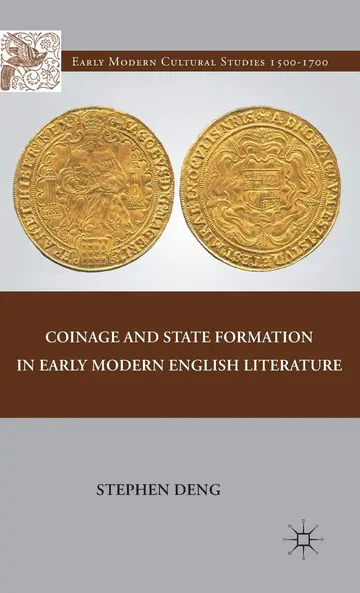 Cover of Coinage and State Formation in Early Modern English Literature