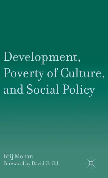 Cover of Development, Poverty of Culture, and Social Policy