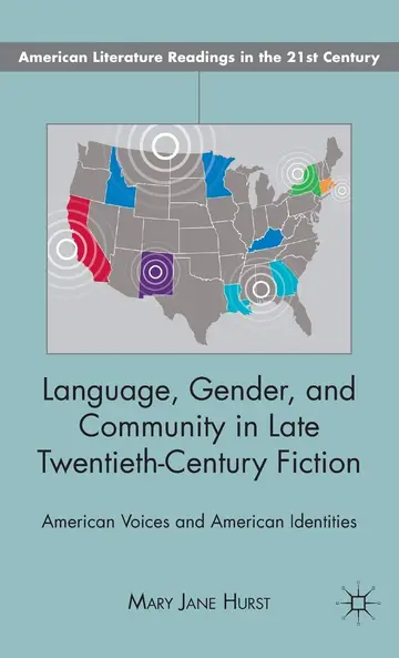 Cover of Language, Gender, and Community in Late Twentieth-Century Fiction