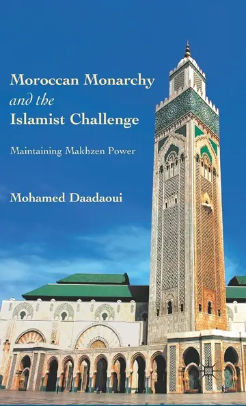 Cover of Moroccan Monarchy and the Islamist Challenge