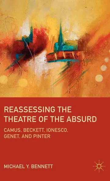 Cover of Reassessing the Theatre of the Absurd