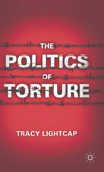 Cover of The Politics of Torture