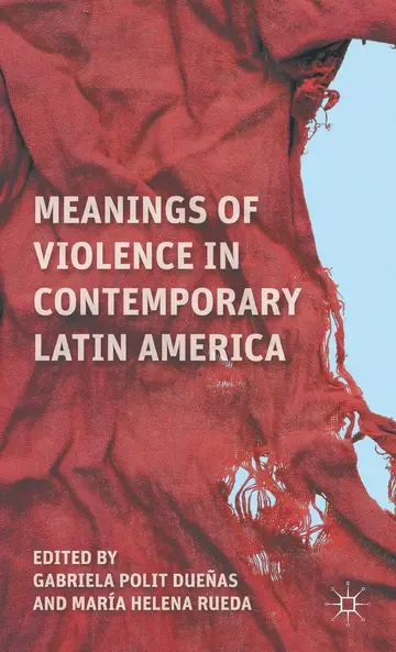 Cover of Meanings of Violence in Contemporary Latin America