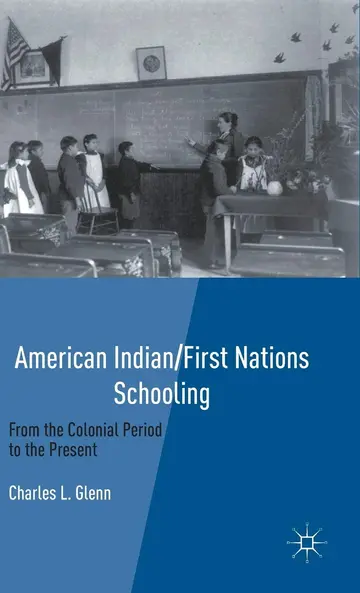 Cover of American Indian/First Nations Schooling