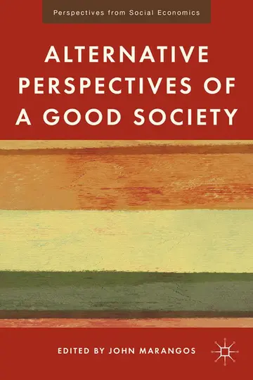 Cover of Alternative Perspectives of a Good Society