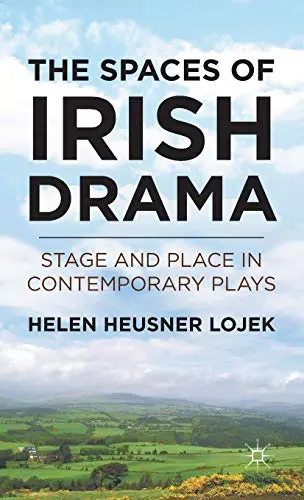 Cover of The Spaces of Irish Drama