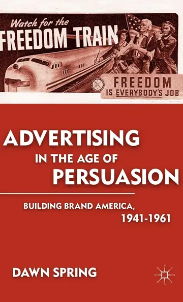 Cover of Advertising in the Age of Persuasion