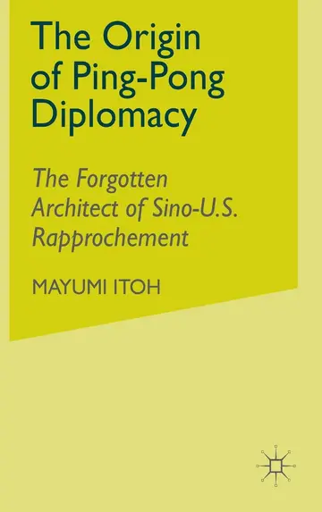 Cover of The Origin of Ping-Pong Diplomacy
