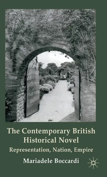 Cover of The Contemporary British Historical Novel