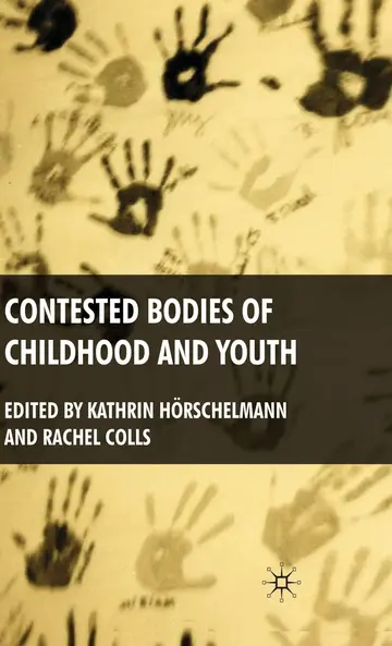 Cover of Contested Bodies of Childhood and Youth