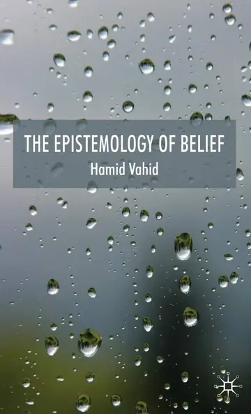 Cover of The Epistemology of Belief