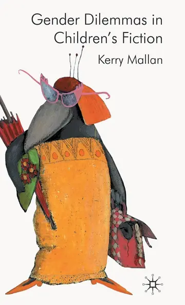 Cover of Gender Dilemmas in Children’s Fiction