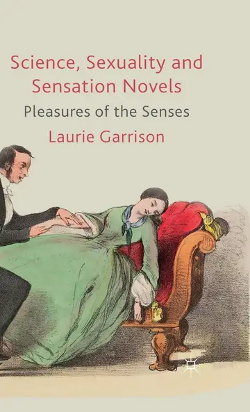 Cover of Science, Sexuality and Sensation Novels