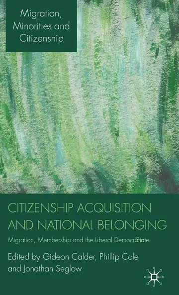 Cover of Citizenship Acquisition and National Belonging