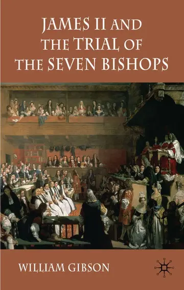 Cover of James II and the Trial of the Seven Bishops