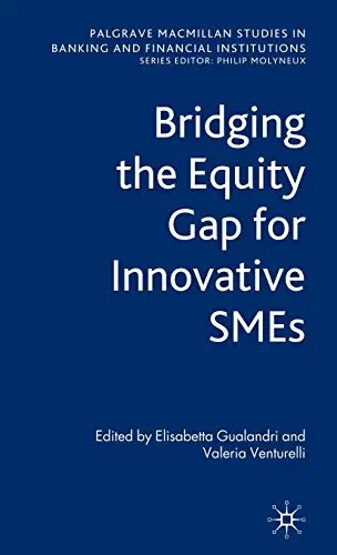 Cover of Bridging the Equity Gap for Innovative SMEs