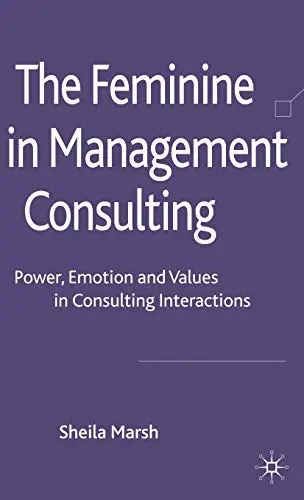 Cover of The Feminine in Management Consulting