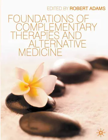 Cover of Foundations of Complementary Therapies and Alternative Medicine