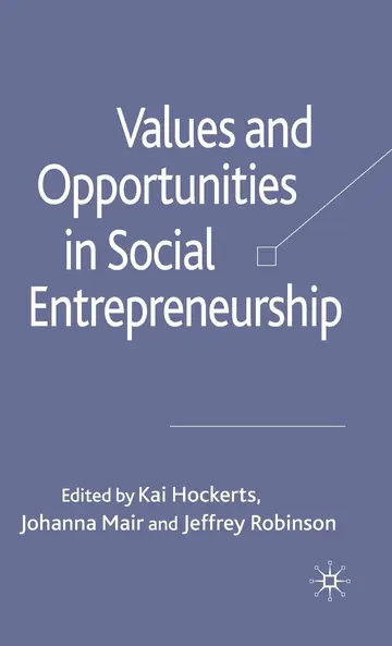 Cover of Values and Opportunities in Social Entrepreneurship