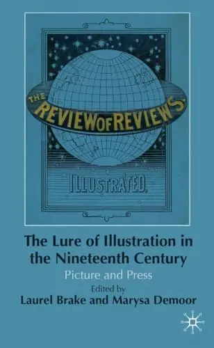 Cover of The Lure of Illustration in the Nineteenth Century