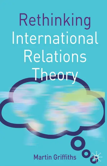 Cover of Rethinking International Relations Theory