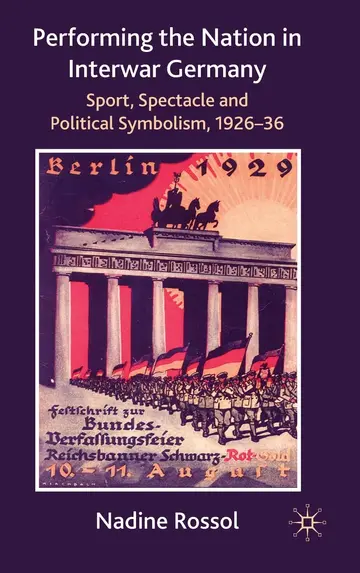 Cover of Performing the Nation in Interwar Germany