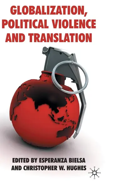 Cover of Globalization, Political Violence and Translation