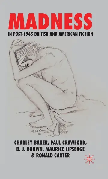 Cover of Madness in Post-1945 British and American Fiction