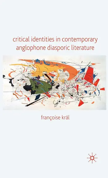 Cover of Critical Identities in Contemporary Anglophone Diasporic Literature