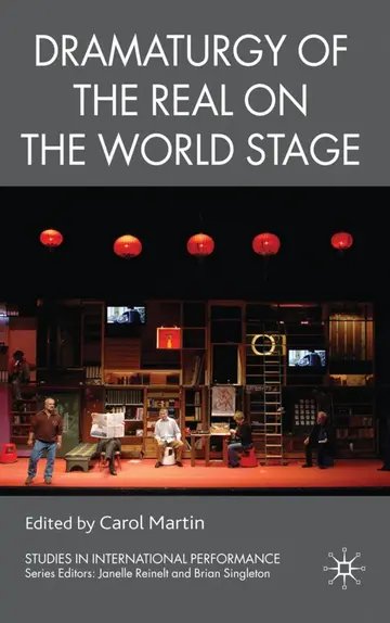 Cover of Dramaturgy of the Real on the World Stage