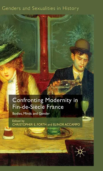 Cover of Confronting Modernity in Fin-de-Siecle France