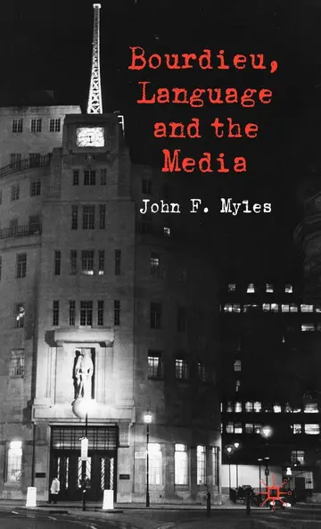 Cover of Bourdieu, Language and the Media