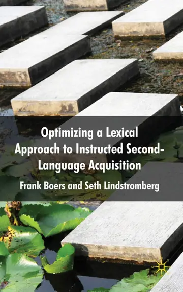 Cover of Optimizing a Lexical Approach to Instructed Second Language Acquisition