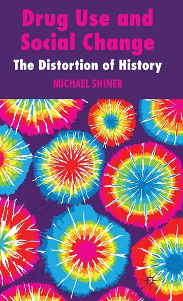 Cover of Drug Use and Social Change