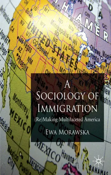 Cover of A Sociology of Immigration