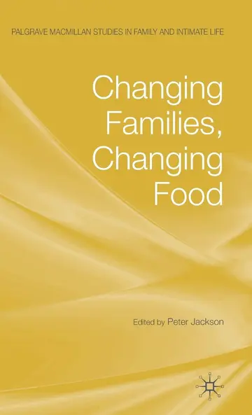 Cover of Changing Families, Changing Food