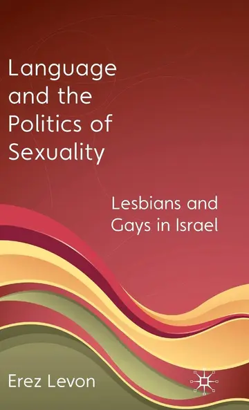 Cover of Language and the Politics of Sexuality