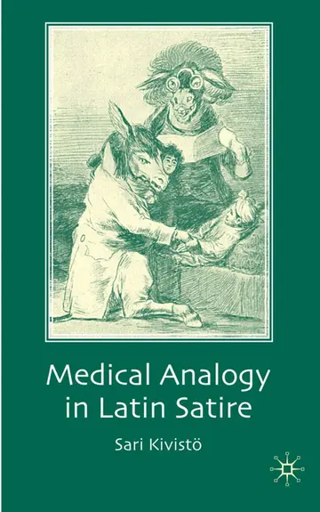 Cover of Medical Analogy in Latin Satire