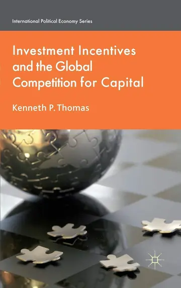 Cover of Investment Incentives and the Global Competition for Capital