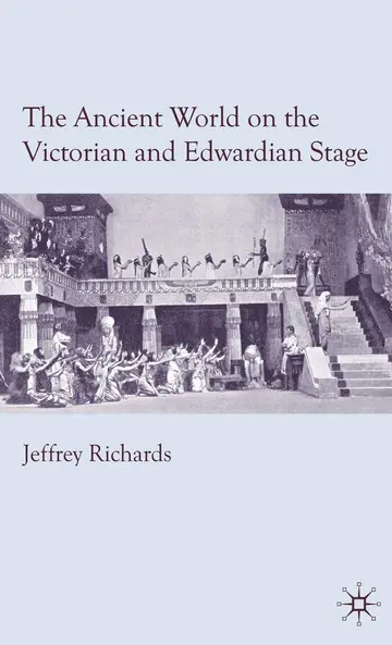 Cover of The Ancient World on the Victorian and Edwardian Stage