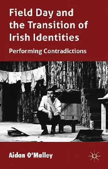 Cover of Field Day and the Translation of Irish Identities