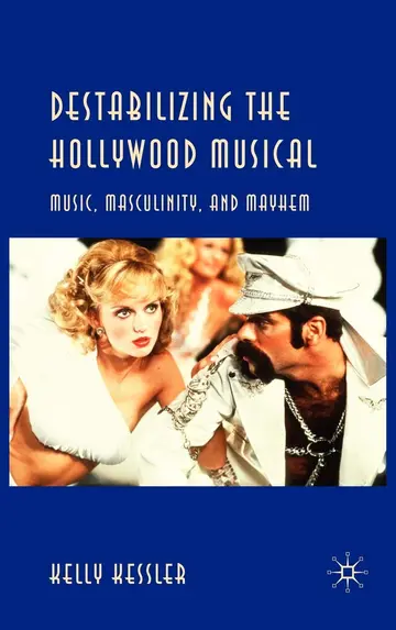 Cover of Destabilizing the Hollywood Musical
