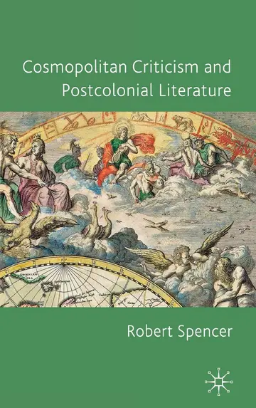 Cover of Cosmopolitan Criticism and Postcolonial Literature
