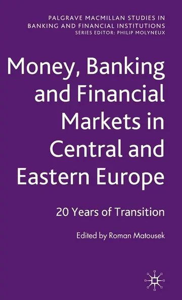 Cover of Money, Banking and Financial Markets in Central and Eastern Europe