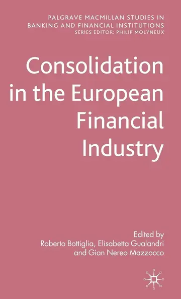 Cover of Consolidation in the European Financial Industry