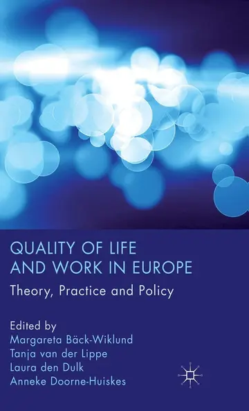 Cover of Quality of Life and Work in Europe