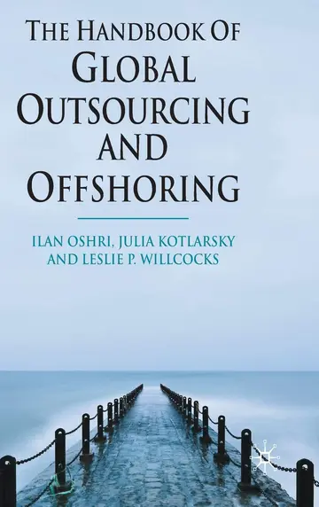 Cover of The Handbook of Global Outsourcing and Offshoring
