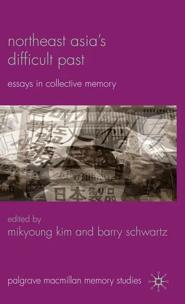 Cover of Northeast Asia's Difficult Past